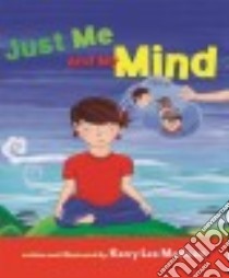 Just Me and My Mind libro in lingua di Maclean Kerry Lee