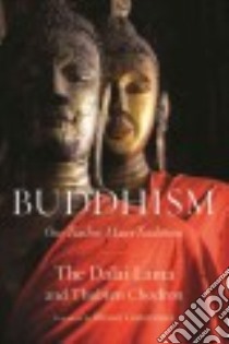 Buddhism libro in lingua di Gyatso Bhiksu Tenzin, Chodron Bhiksuni Thubten, Gunaratana Bhante (FRW)