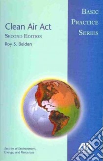Clean Air Act libro in lingua di Belden Roy S.