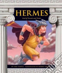 Hermes libro in lingua di Temple Teri, Squier Robert (ILT)