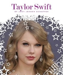 Taylor Swift libro in lingua di Shaffer Jody Jensen