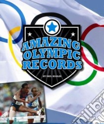 Amazing Olympic Records libro in lingua di Hoblin Paul