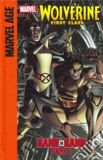 Marvel Age Wolverine First Class 1 libro in lingua di David Peter, Cliquet Ronan (ART)