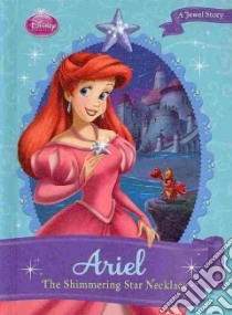 Ariel libro in lingua di Herman Gail, Urbano Emilio (ILT), Razzi Manuela (ILT), Disney Storybook Artists (ILT)