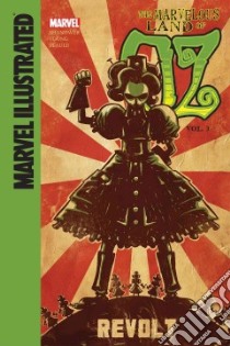 Marvel Illustrated the Marvelous Land of Oz 3 libro in lingua di Shanower Eric (ADP), Young Skottie (ILT)