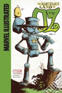Marvel Illustrated the Marvelous Land of Oz 4 libro in lingua di Shanower Eric, Young Skottie (ART)