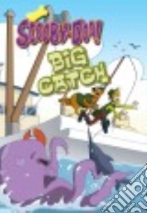 Scooby-Doo and the Big Catch libro in lingua di Sander Sonia, Alcadia Snc (ILT)
