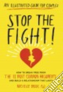 Stop the Fight! libro in lingua di Brody Michelle Ph.D.