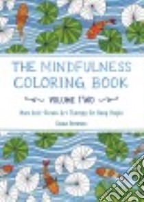 The Mindfulness Coloring Book libro in lingua di Farrarons Emma