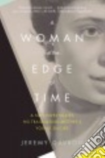 A Woman on the Edge of Time libro in lingua di Gavron Jeremy