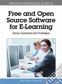 Free and Open Source Software for E-learning libro in lingua di Czerkawski Betul Ozkan (EDT)