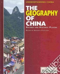 The Geography of China libro in lingua di Pletcher Kenneth (EDT)