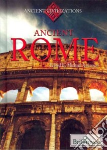 Ancient Rome libro in lingua di Anderson Michael (EDT)