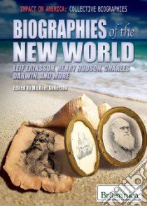 Biographies of the New World libro in lingua di Anderson Michael (EDT)