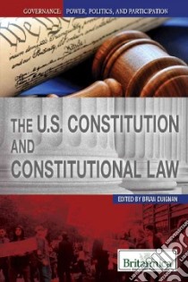 The U.s. Constitution and Constitutional Law libro in lingua di Duignan Brian (EDT)