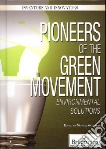 Pioneers of the Green Movement libro in lingua di Anderson Michael (EDT)