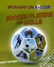 Soccer Players and Skills libro in lingua di Gifford Clive