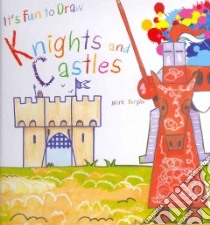 Knights and Castles libro in lingua di Bergin Mark