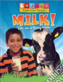 Milk! libro in lingua di Owen Ruth