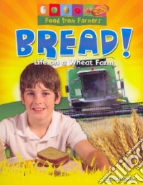 Bread! libro in lingua di Owen Ruth