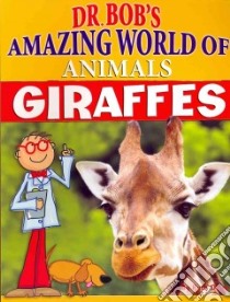 Giraffes libro in lingua di Owen Ruth