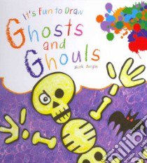 Ghosts and Ghouls libro in lingua di Bergin Mark
