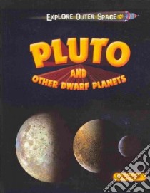 Pluto and Other Dwarf Planets libro in lingua di Owen Ruth