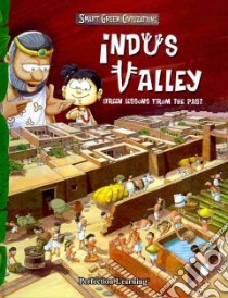 Indus Valley libro in lingua di Sen Benita, Kumar Yatindra (ILT)