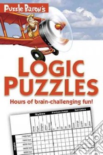 Puzzle Baron's Logic Puzzles libro in lingua di Ryder Stephen P.