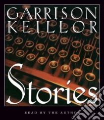 Stories libro in lingua di Keillor Garrison