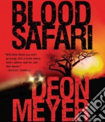 Blood Safari libro in lingua di Meyer Deon, Vance Simon (NRT)