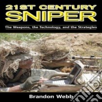 The 21st-Century Sniper libro in lingua di Webb Brandon, Doherty Glen