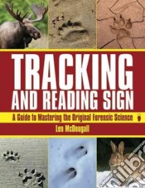 Tracking and Reading Sign libro in lingua di McDougall Len