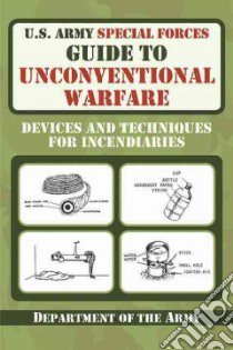 U.s. Army Special Forces Guide to Unconventional Warfare libro in lingua di Department of the Army (COR)
