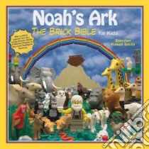 Noah's Ark libro in lingua di Smith Brendan Powell