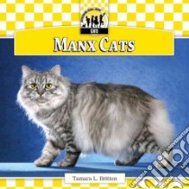 Manx Cats libro in lingua di Britton Tamara L.