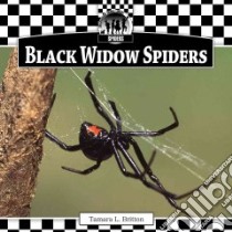 Black Widow Spiders libro in lingua di Britton Tamara L.