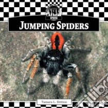 Jumping Spiders libro in lingua di Britton Tamara L.