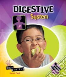 Digestive System libro in lingua di Tieck Sarah