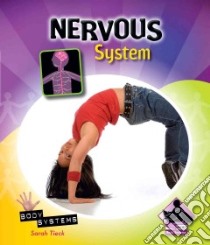 Nervous System libro in lingua di Tieck Sarah