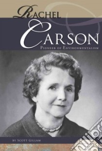 Rachel Carson libro in lingua di Gillam Scott