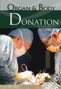 Organ and Body Donation libro in lingua di Marcovitz Hal