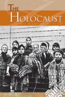 The Holocaust libro in lingua di Gitlin Martin