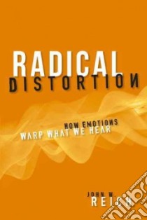 Radical Distortion libro in lingua di Reich John W.