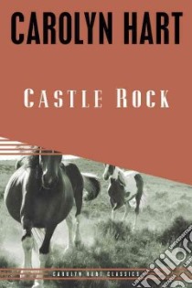Castle Rock libro in lingua di Hart Carolyn