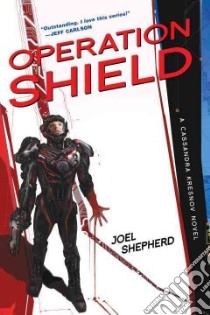 Operation Shield libro in lingua di Shepherd Joel