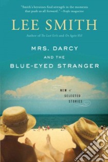 Mrs. Darcy and the Blue-eyed Stranger libro in lingua di Smith Lee