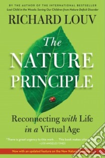 The Nature Principle libro in lingua di Louv Richard