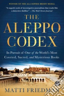 The Aleppo Codex libro in lingua di Friedman Matti
