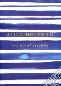Survival Lessons libro in lingua di Hoffman Alice